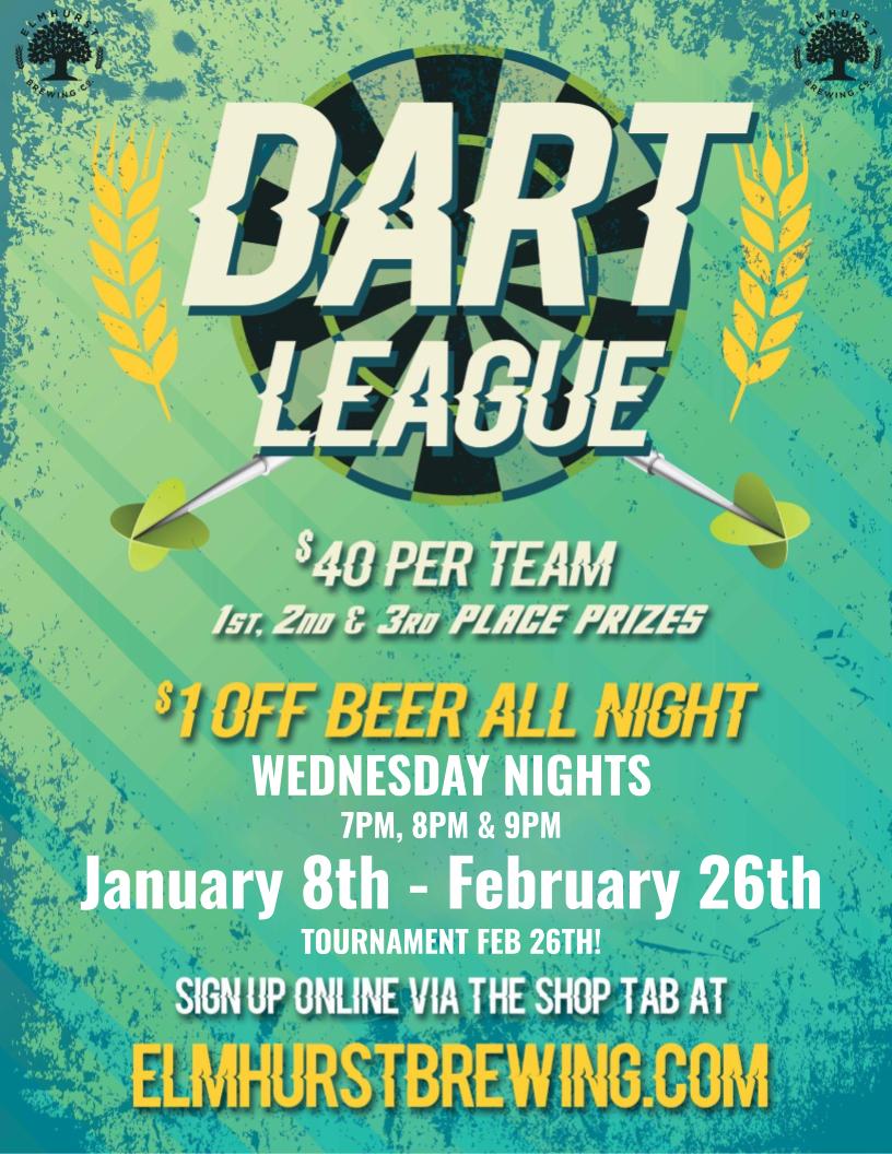 Dart League Wednesday Nights! January 8th - February 26th